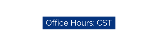 Office Hours CST